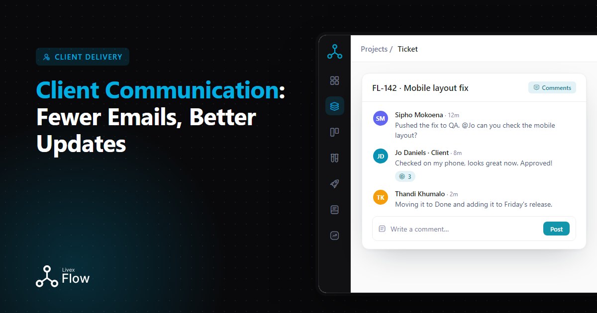 Project lead writing a short client communication update next to a board of client-visible tickets